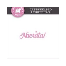  Lõiketera “Naerata”